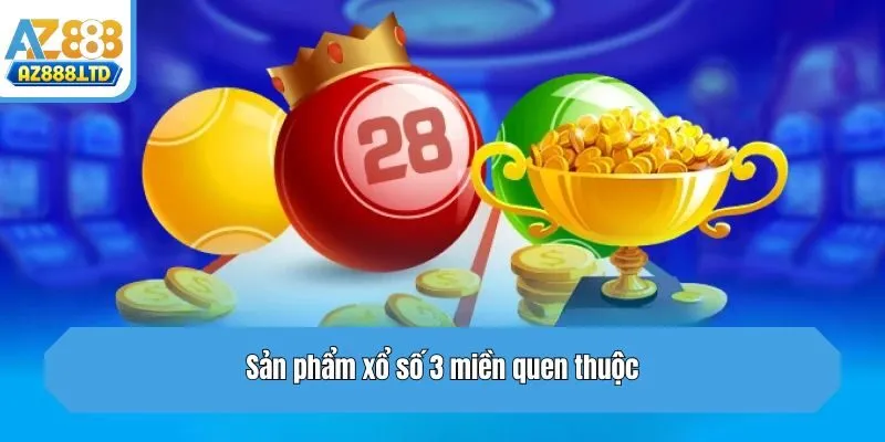 Sản phẩm xổ số 3 miền quen thuộc